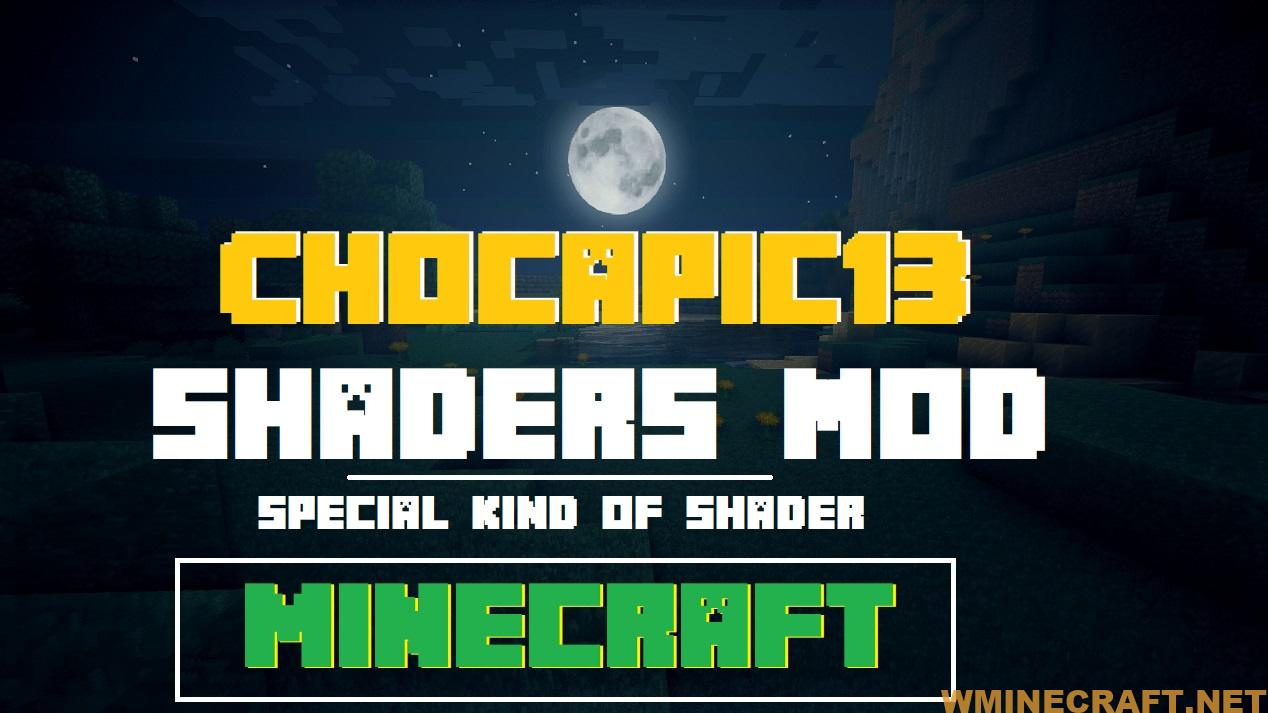 Chocapic13 Shaders Mod 1 15 2 1 14 4 1 12 2 Very Special Shader