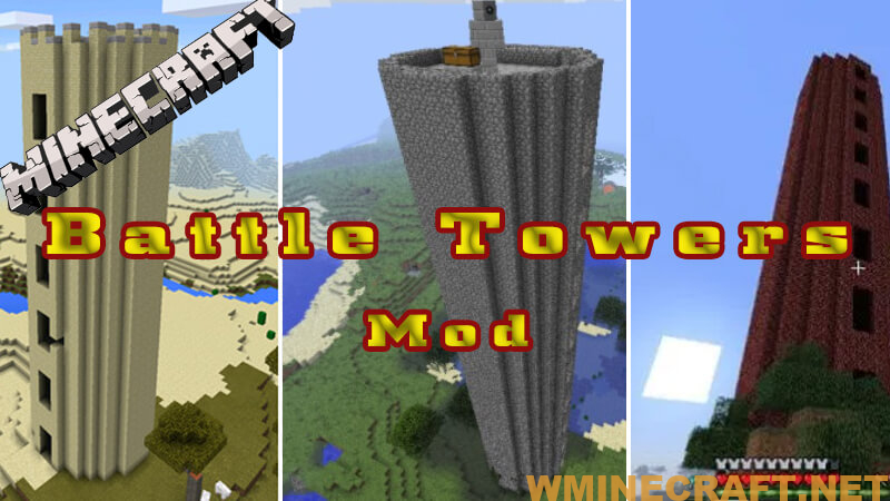 Battle Towers Mod
