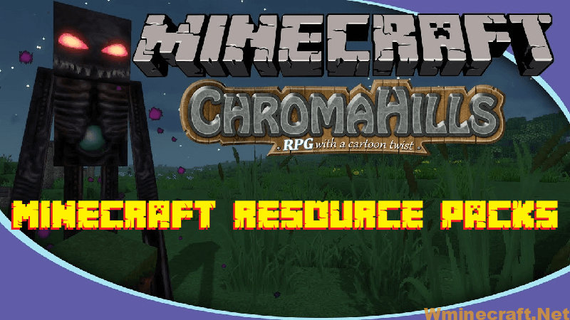 Chroma Hills Resource Pack