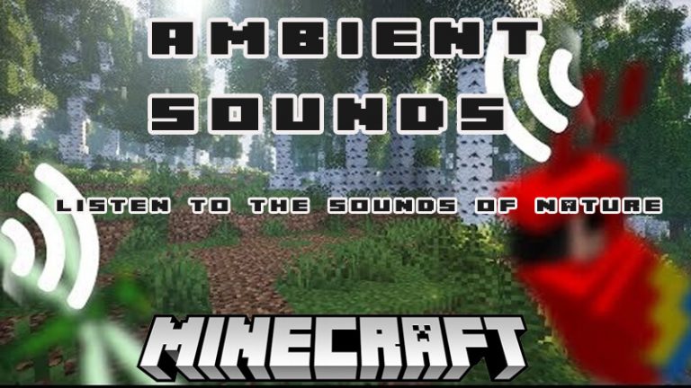 Ambient Sounds Mod 1.18.2, 1.17.1 Adds New Sounds to Various Events and ...