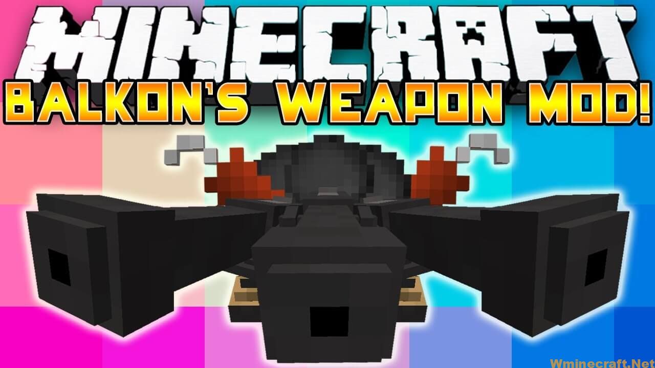 Balkon S Weapon Mod 1 7 10 For Minecraft More Weapons Wminecraft Net