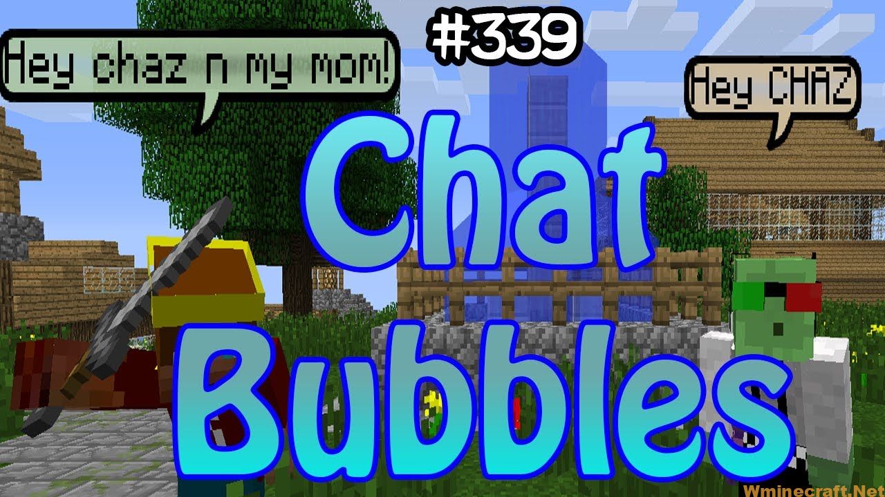 Chat Bubbles Mod