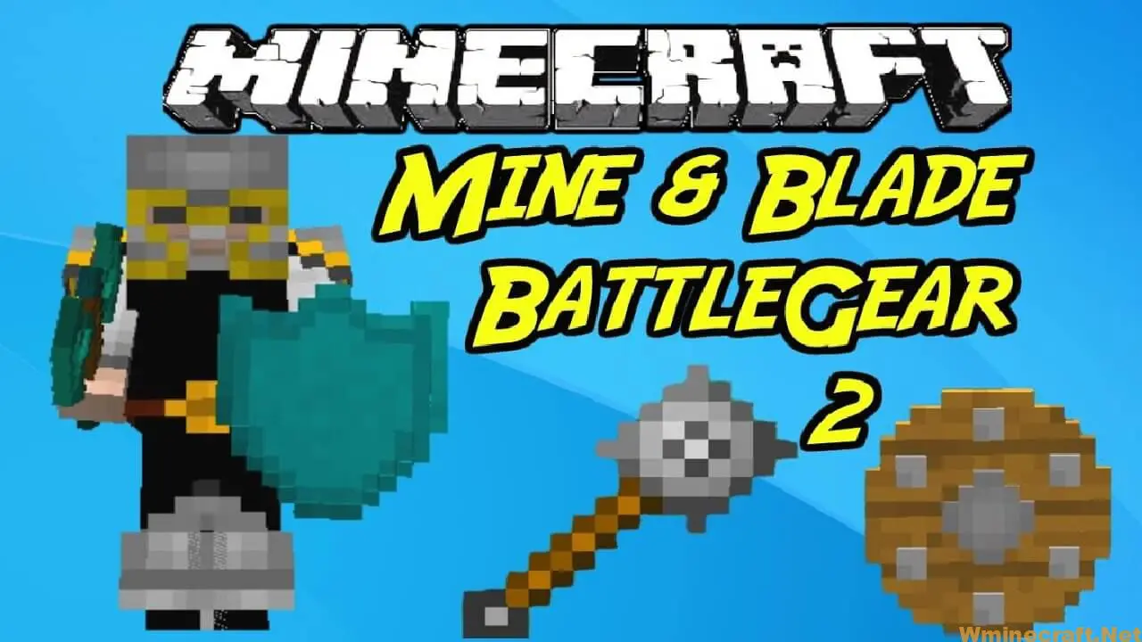 Mine And Blade Battlegear 2 Mod 1 12 2 1 8 9 And 1 7 10 Wminecraft Net