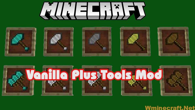 Vanilla Plus Tools Mod