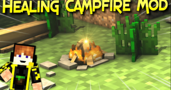 Healing Campfire Mod 1