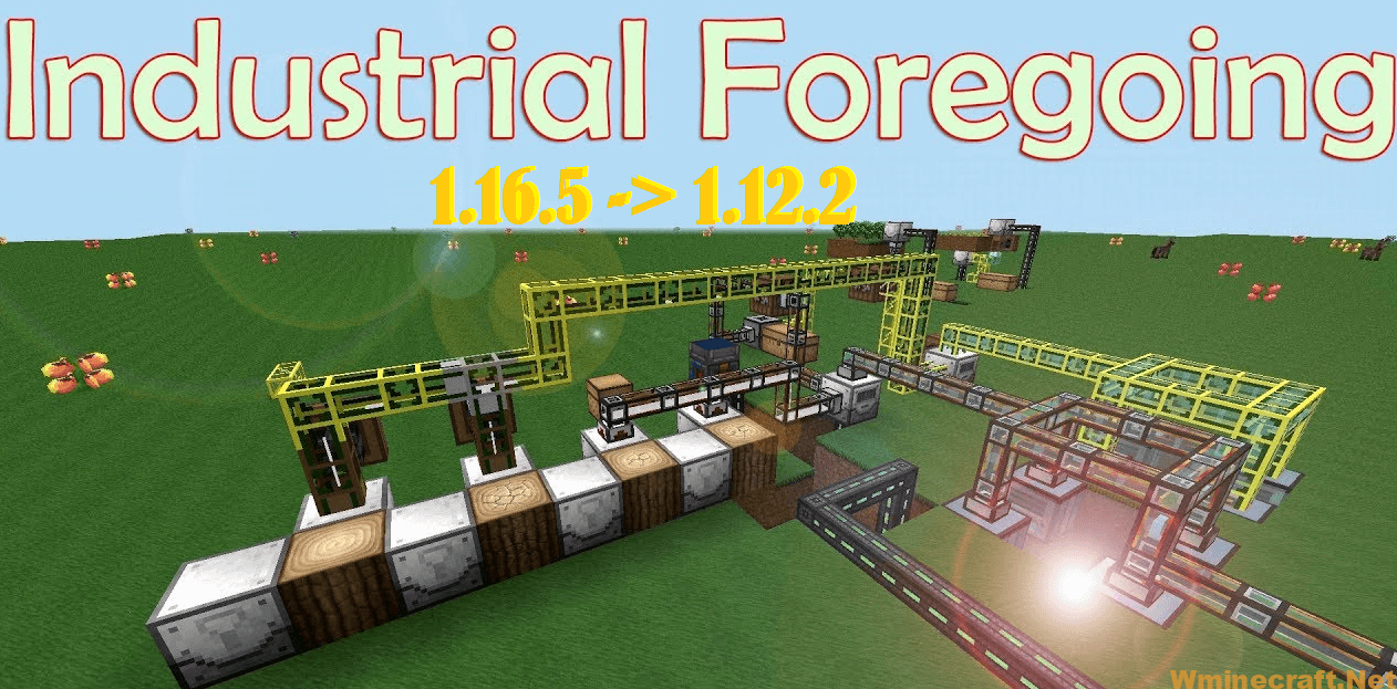 Industrial Foregoing Mod
