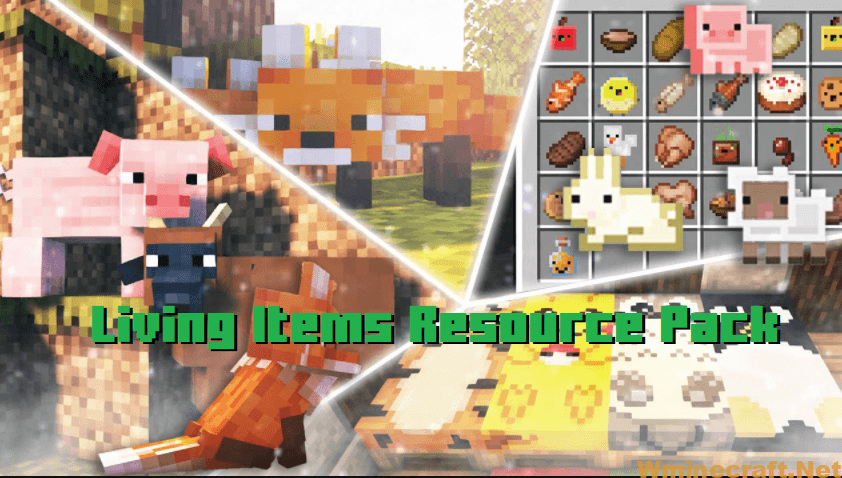 Living Items Resource Pack