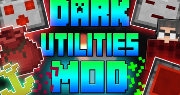 Dark Utilities Mod 1