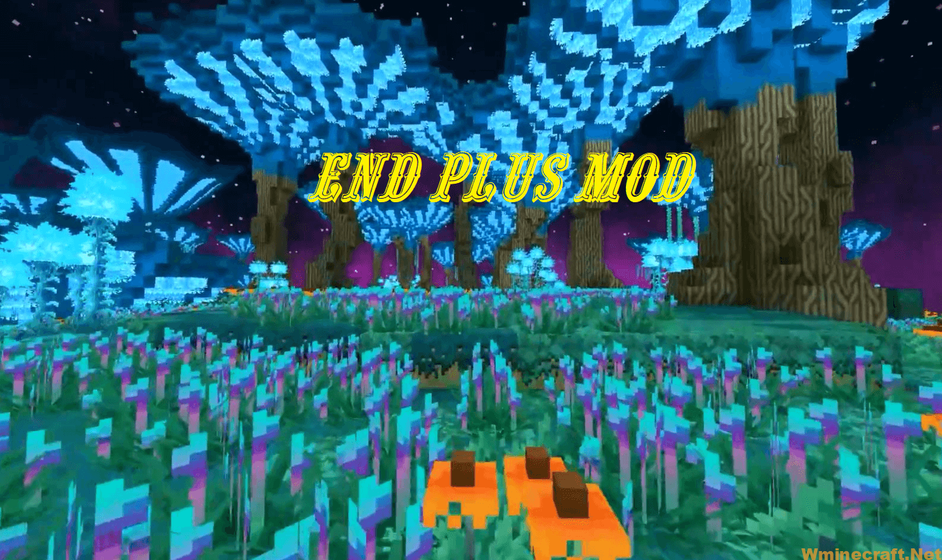 End Plus Mod