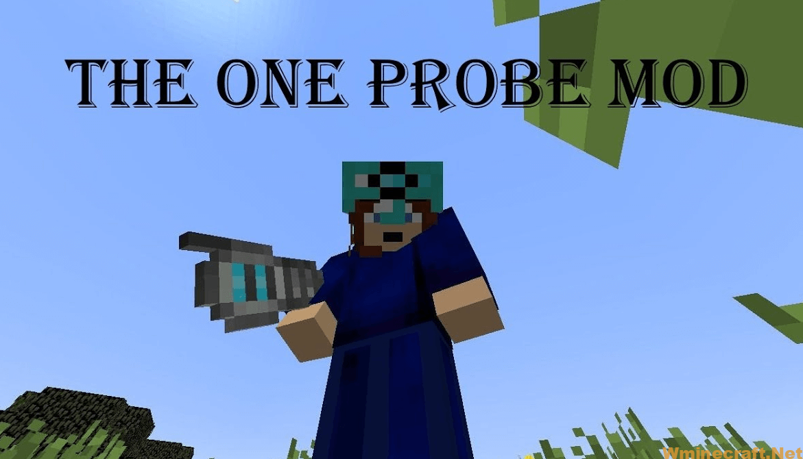 The One Probe Mod