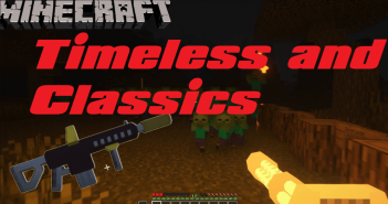 Timeless and Classics Mod 1