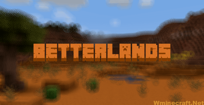 Betterlands Mod