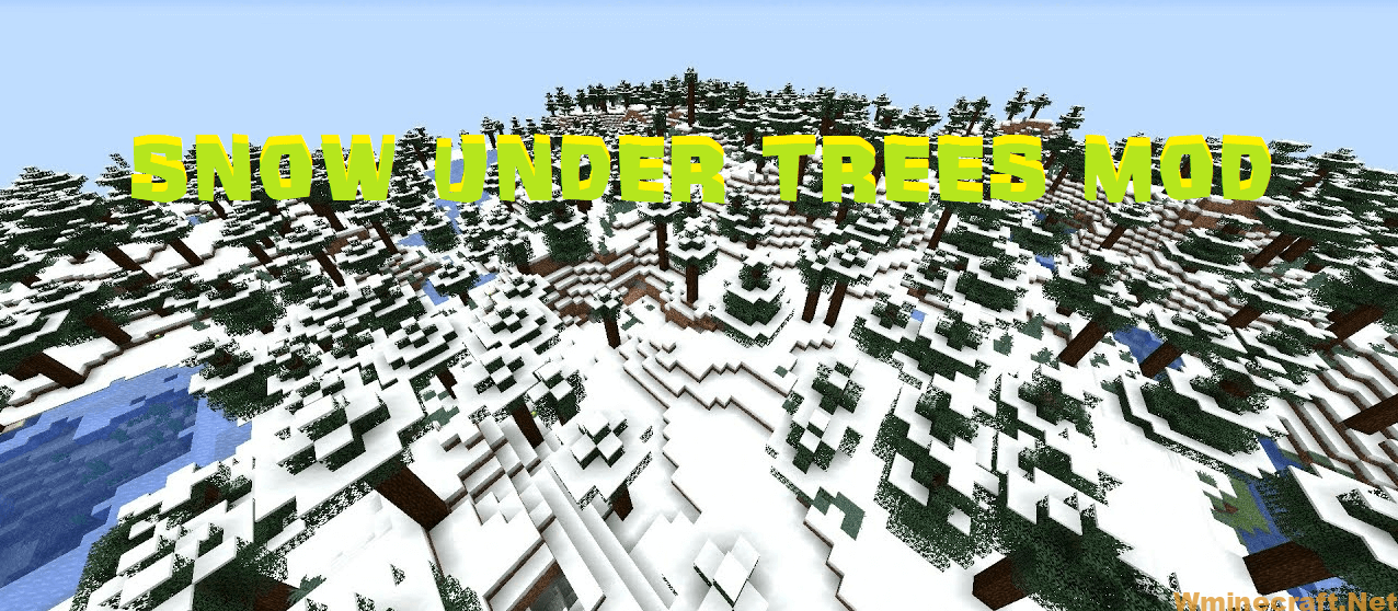 Snow Under Trees mod