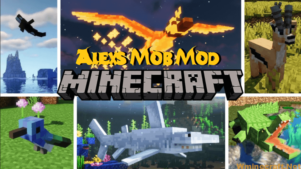 Alexs Mob Mod For Minecraft 1 18 1 1 17 1 New Creatures In Real Life Wminecraft Net