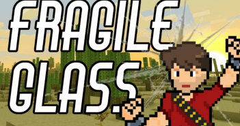 Fragile Glass Mod 1