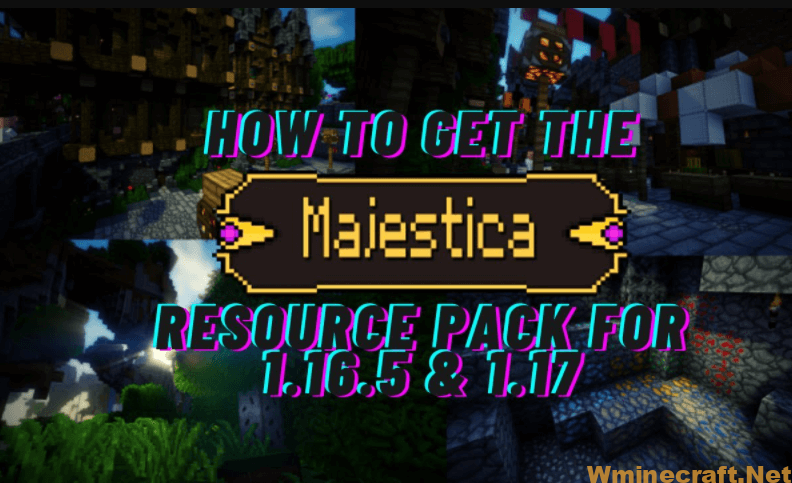 Majestica Resource Pack
