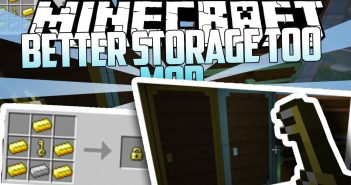 Better Storage Too Mod