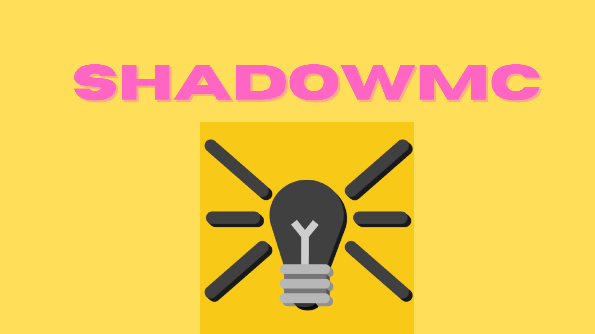 ShadowMC