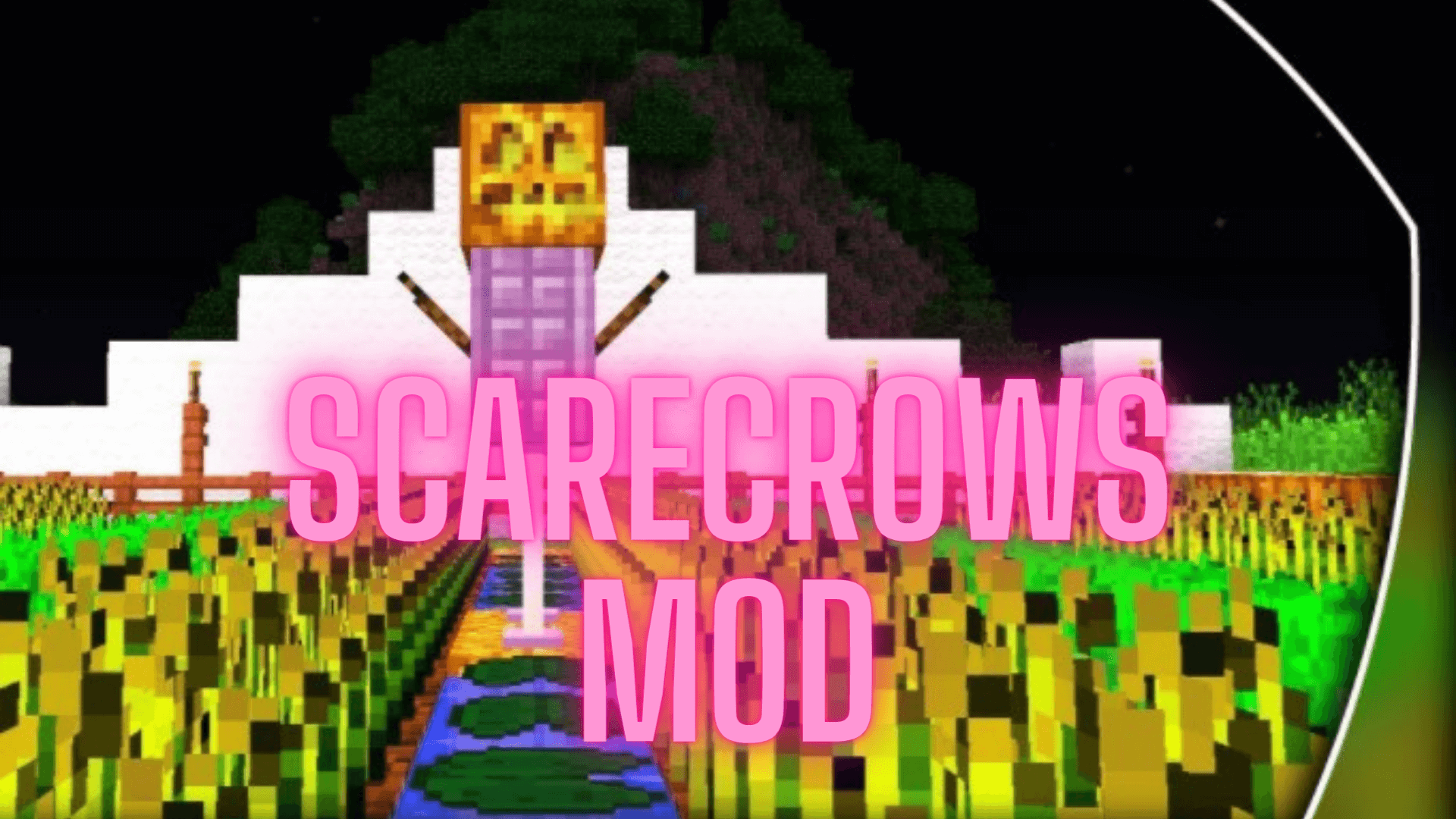Scarecrows Mod