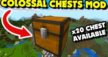 Colossal Chests Mod 1