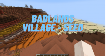 Badlands village Seed1