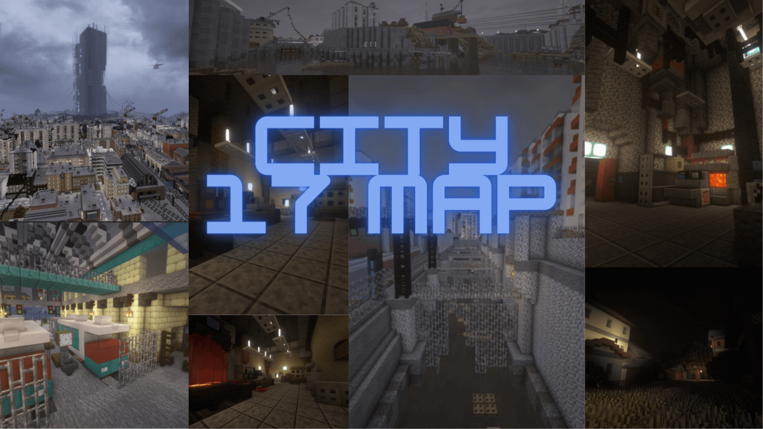 The Most Detailed City 17 Map Ever: Reproducing Half-Life 2’s City in ...