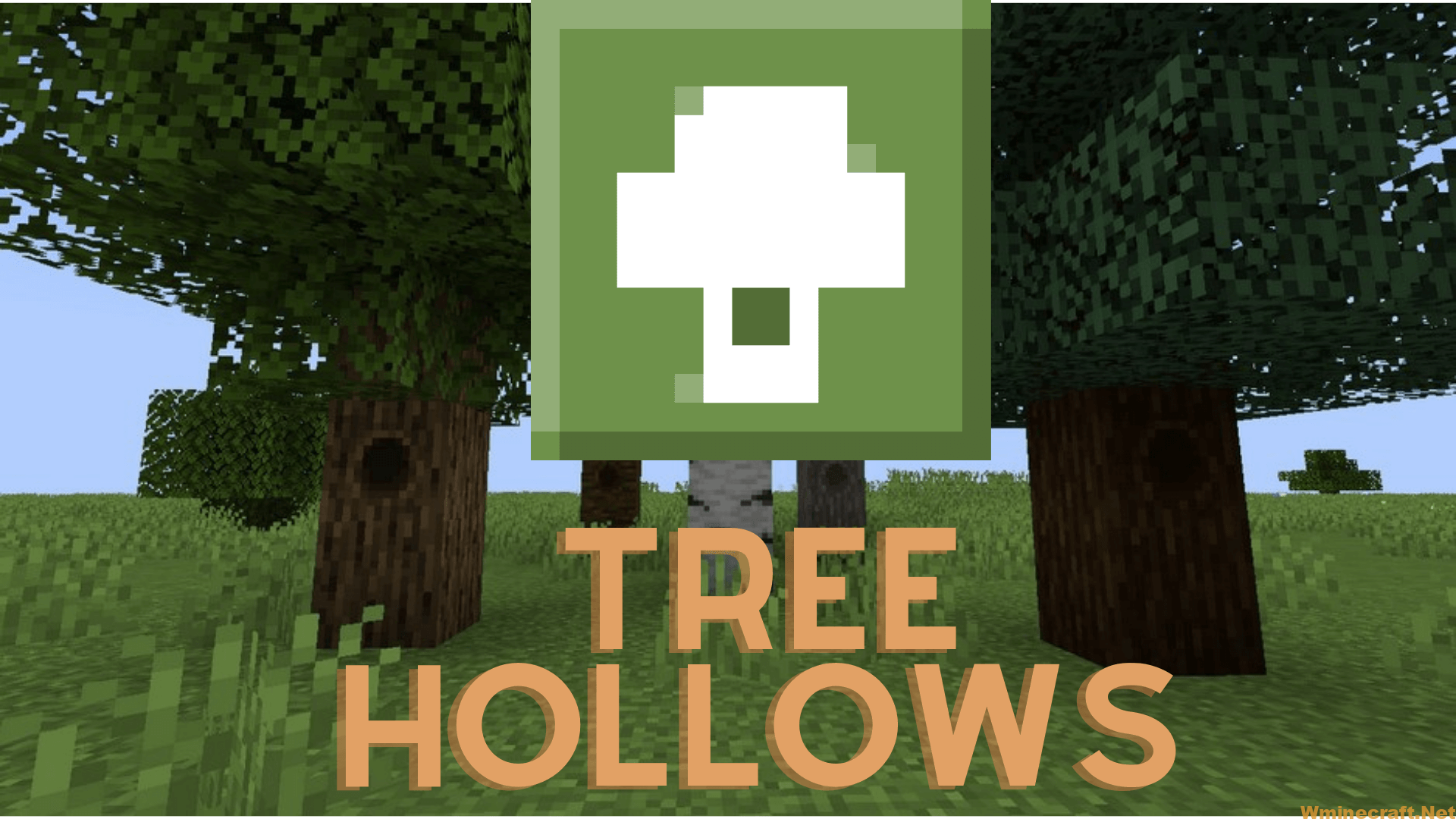 Tree Hollows Mod