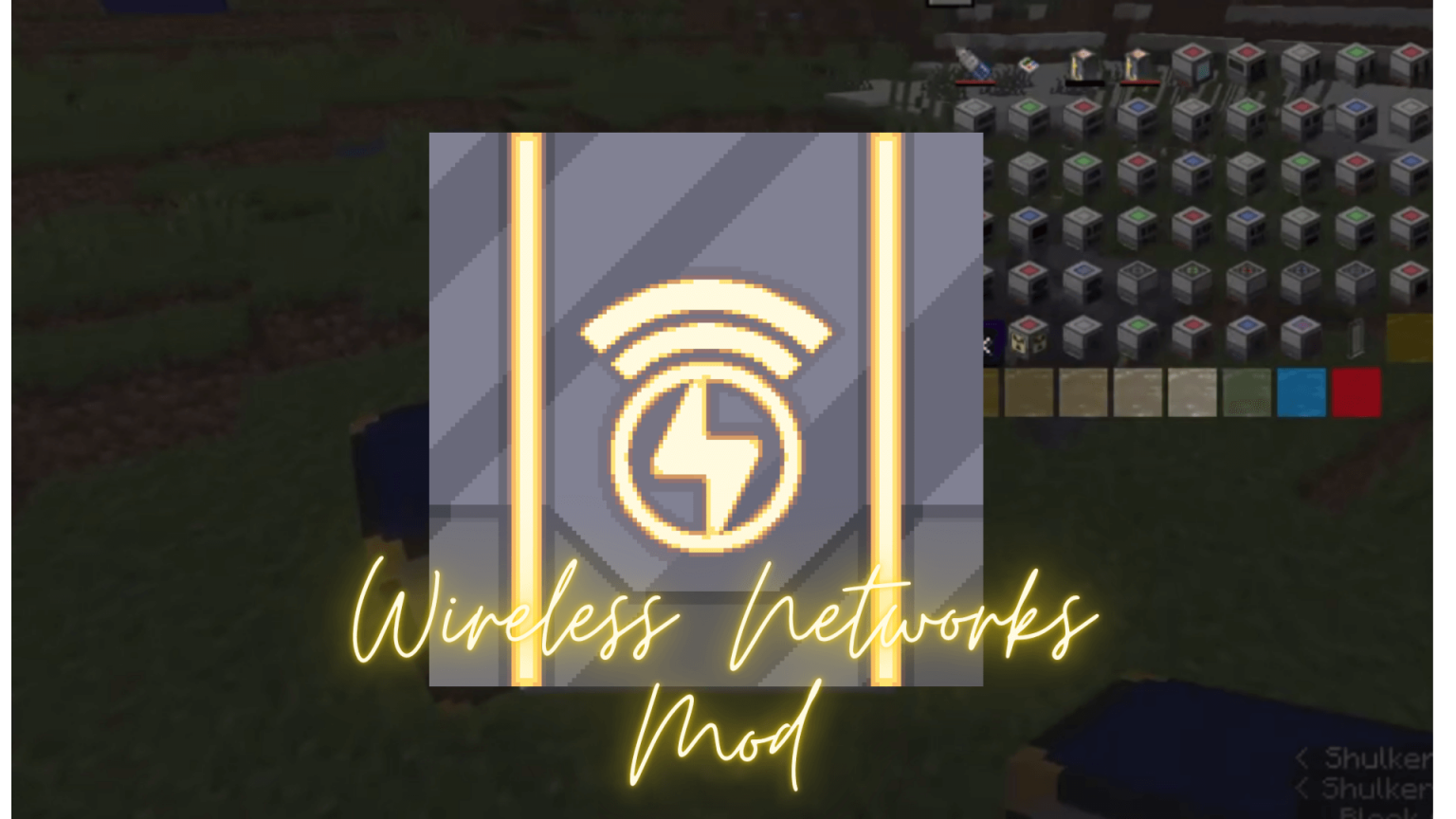 Wireless Networks Mod 1.18.1, 1.17.1 Revolutionize Energy Movement and ...
