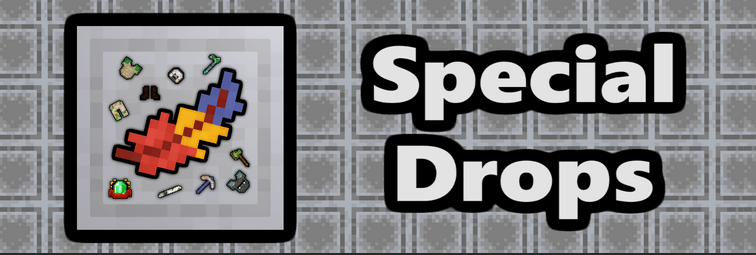 Special Drops Mod