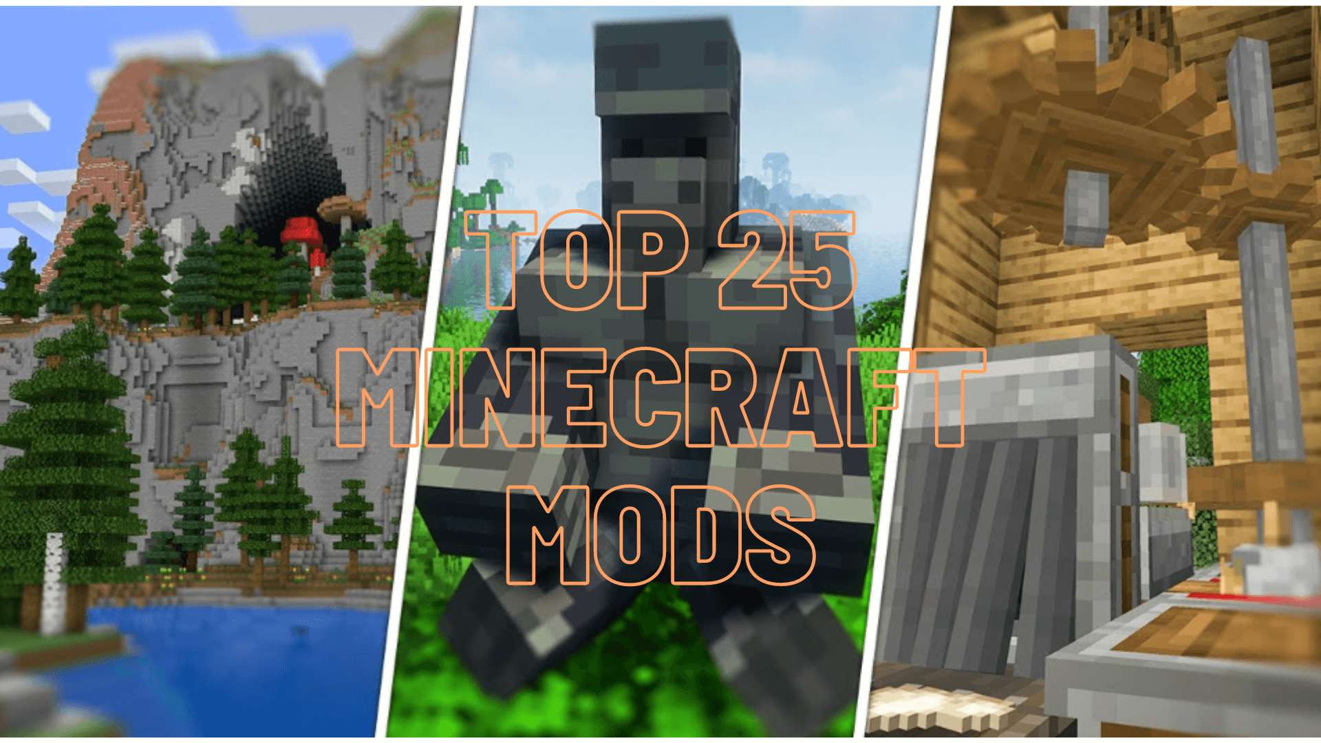 Top 25 Minecraft Mods