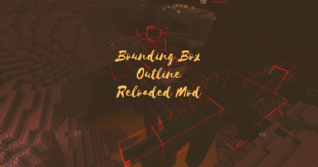 Bounding Box Outline Reloaded Mod