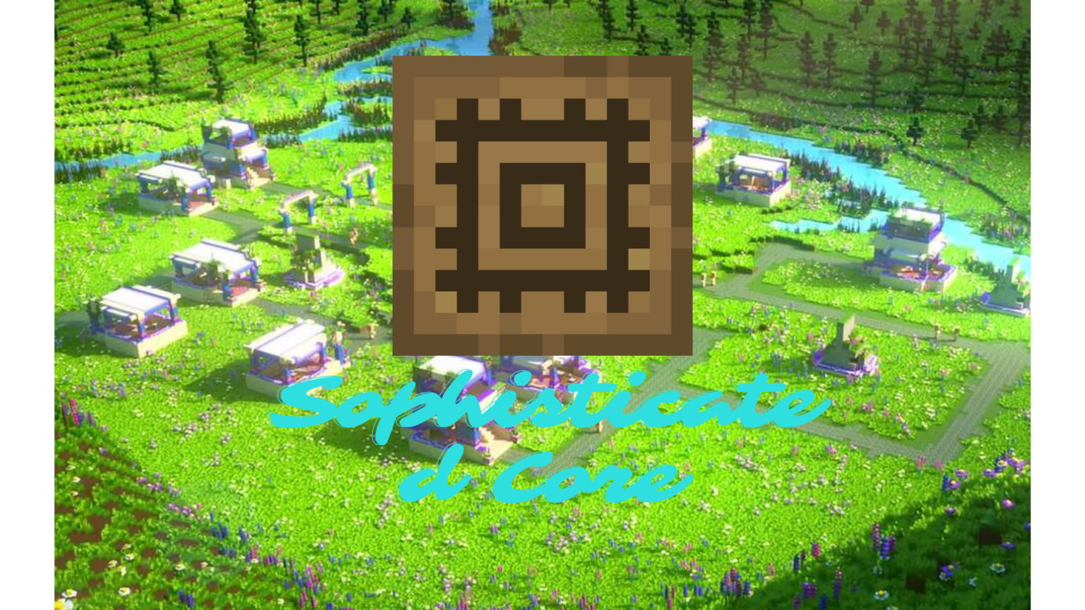 How to Use the Sophisticated Core Library Mod - Wminecraft.net