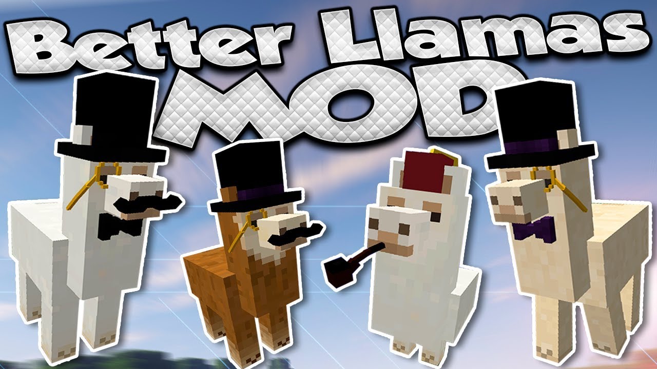 Better Than Llamas Mod