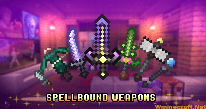 Spellbound Weapons Mod
